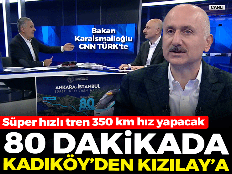 80 dakikada Kadıköy’den Kızılay’a!