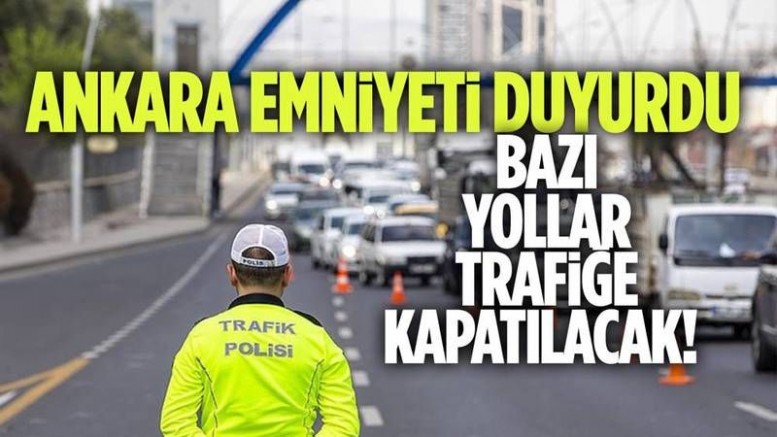 Ankara Emniyeti açıkladı