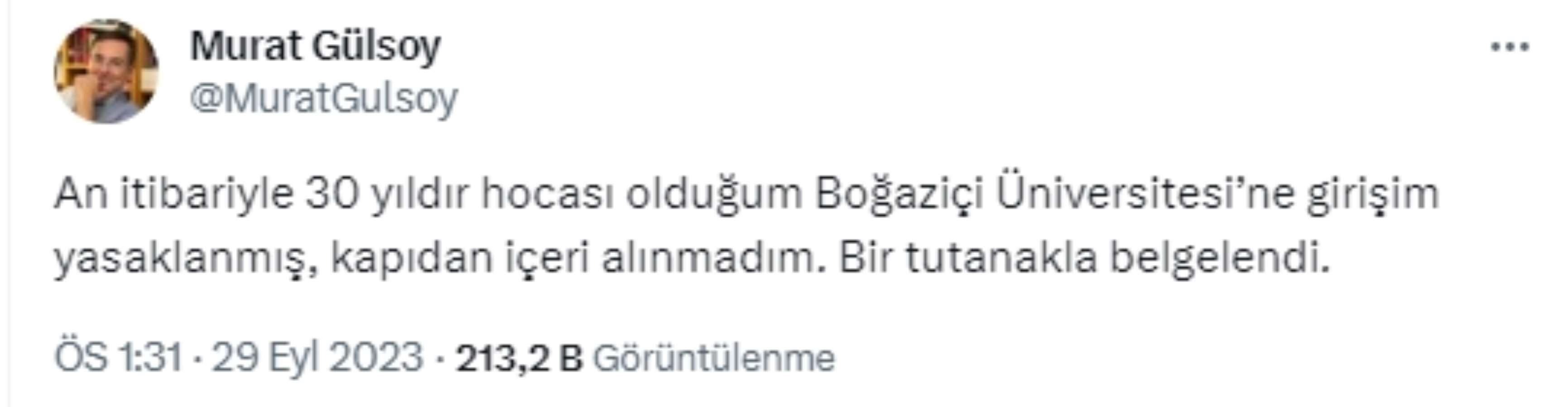 Boğaziçi Üniversitesi'nde kıyım sürüyor: Prof. Dr. Murat Gülsoy’un girişini yasakladılar