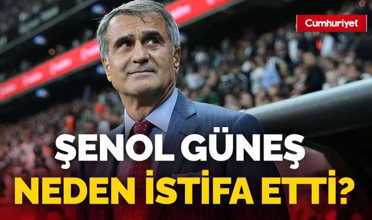 Şenol Güneş neden istifa etti? Spor yorumcusu Oğulcan Karakoç perde arkasını anlattı: ‘İstifanın altyapısı transfer döneminde ortaya çıktı’