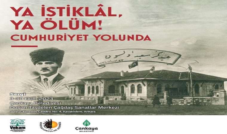 ‘Ya İstiklâl, Ya Ölüm! Cumhuriyet Yolunda’ sergisi devam ediyor