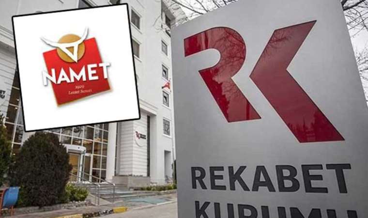 Rekabet Kurulu’ndan gıda firması Namet Gıda’ya dev ceza!