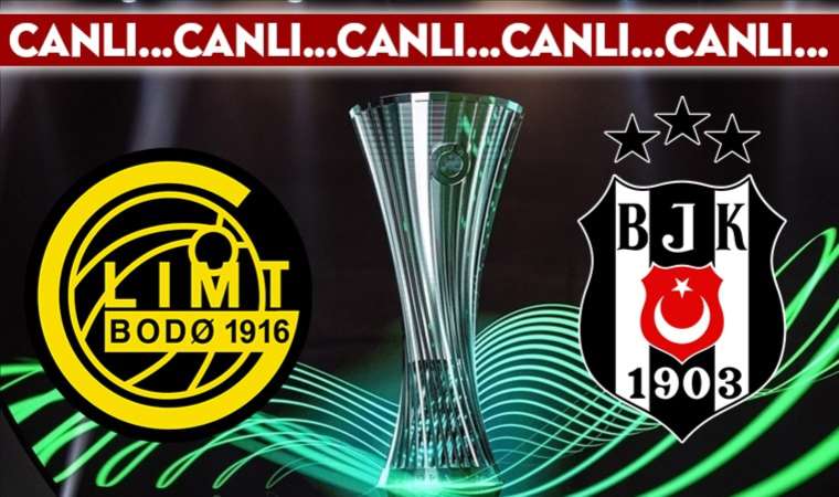 CANLI ANLATIM: Bodo Glimt – Beşiktaş