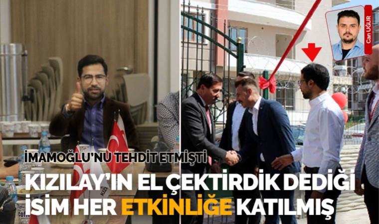 Kızılay yöneticisi Üzmez, İmamoğlu’nu tehdit etmişti: Faaliyetten el çektirdik denilen o ismin boy boy fotoğrafları çıktı