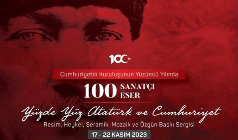 Cumhuriyetin 100. Yılında Atatürk ve Sanat