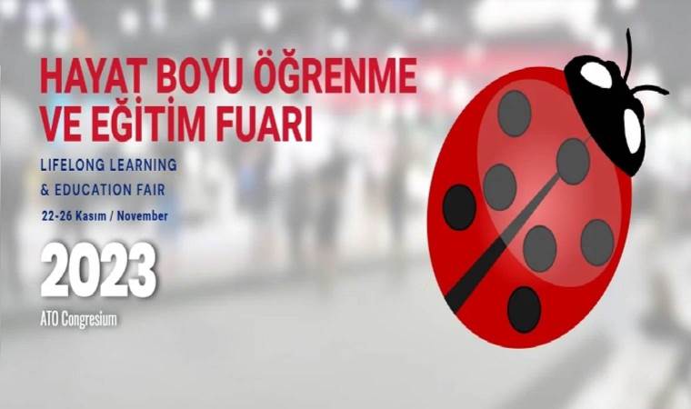 ‘Hayat Boyu Öğrenme Fuarı ve Eğitim Fuarı’ başladı
