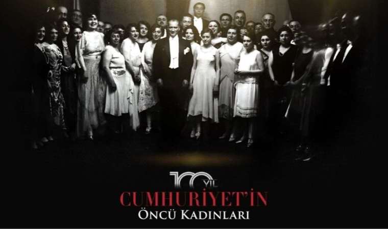 ‘LAİK CUMHURİYET KADINLAR İÇİN YAŞAMSALDIR’