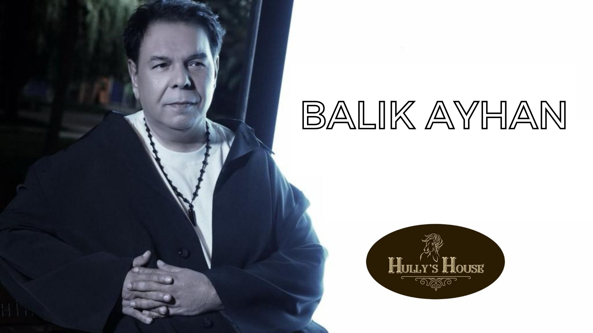 Balık Ayhan Hully’s House’ta Çoşturuyor…