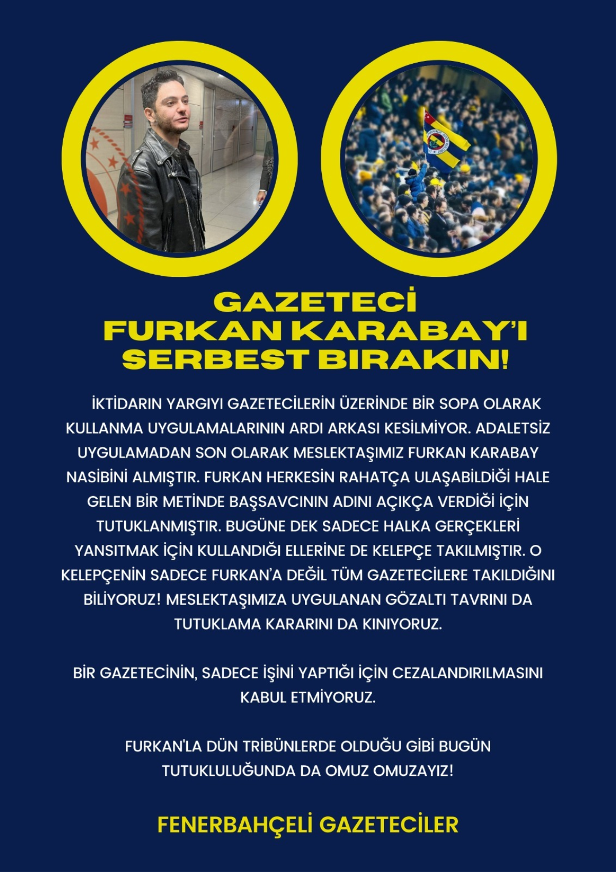 Fenerbahçeli Gazeteciler'den Furkan Karabay'ın tutuklanmasına tepki!