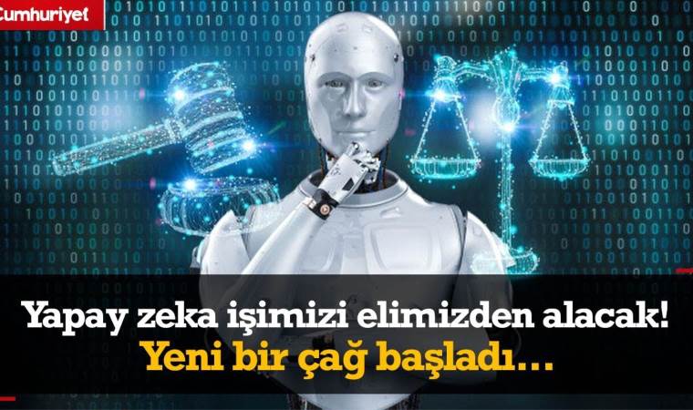 Yapay zeka hepimizin işini elinden alacak! Yeni bir çağ başladı…