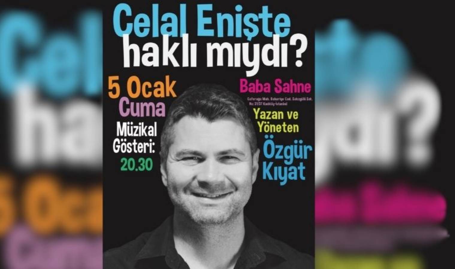 Celal Enişte haklı mıydı? Baba Sahne'de