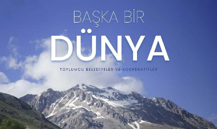 Toplumcu belediyecilik deneyimlerinin yer aldığı ‘Başka Bir Dünya’ belgeseli gösterime sunulacak