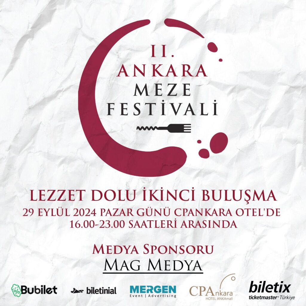 29 Eylül 2024 Pazar günü, CPAnkara Otel’de gerçekleşecek II. Ankara Meze Festivali, saat 16.00-23.00 arasında ziyaretçilerini ağırlayacak. Bu festivalde birbirinden lezzetli meze çeşitleri, gastronomi tutkunlarına unutulmaz bir deneyim sunacak. MAG Medya Sponsorluğunda Büyüyen Festival Bu yıl MAG Medya’nın medya sponsorluğunu üstlendiği etkinlik, daha geniş kitlelere ulaşmayı hedefliyor. MAG Medya’nın desteğiyle festivalin tanıtımları güçlendirilirken, ziyaretçilere keyif dolu bir gastronomi deneyimi sunulacak. Biletler Nerede Satışta? Festival biletleri CPAnkara Otel ve resmi satış noktalarından temin edilebilecek. Ayrıca, resmi internet sitesi ve sosyal medya hesapları üzerinden de biletler alınabilir. Erken rezervasyon avantajlarını kaçırmayın! Festivalin Tüm Detayları İçin Takipte Kalın II. Ankara Meze Festivali ile ilgili son gelişmeleri MAG Medya’nın sosyal medya hesaplarından öğrenebilir, festival duyurularını yakından takip ederek lezzet dolu bu etkinlikte yerinizi alabilirsiniz.