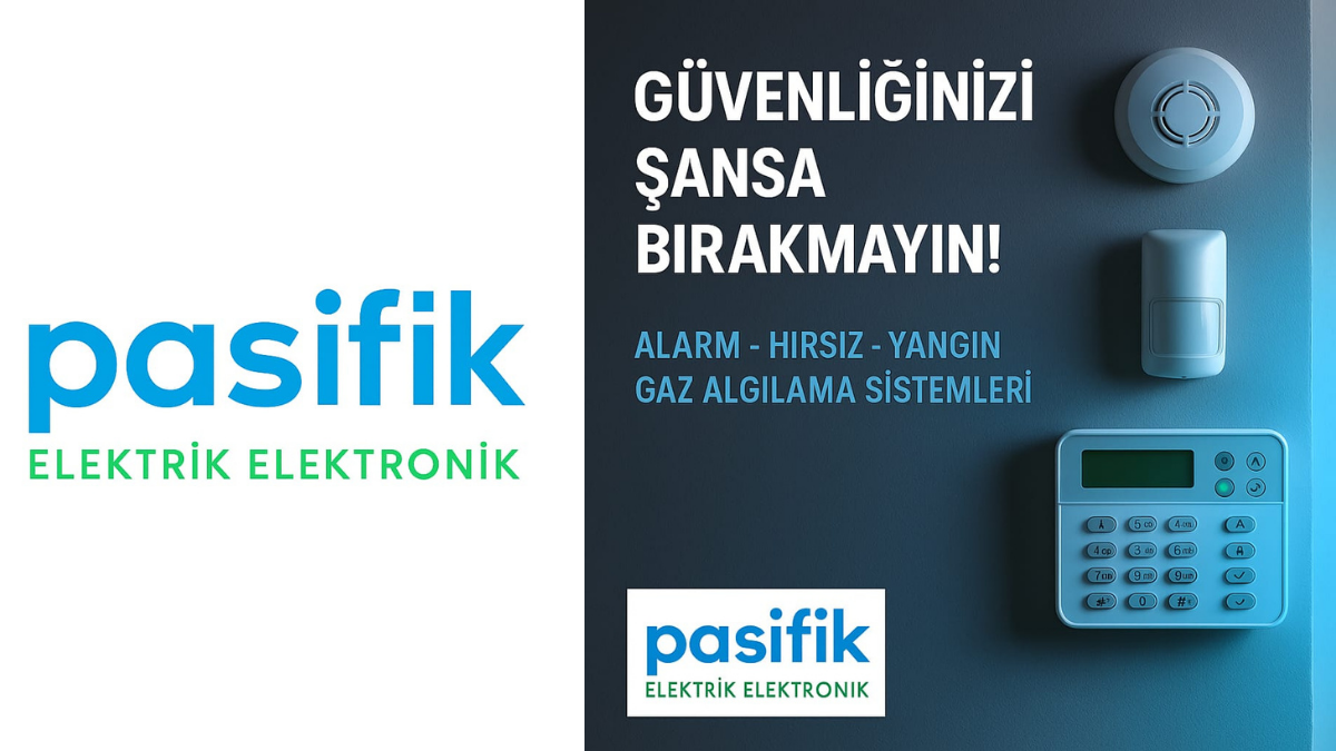 PASİFİK ELEKTRİK ELEKTRONİK MODERN YAPILARA TEKNOLOJİK GÜÇ KATIYOR